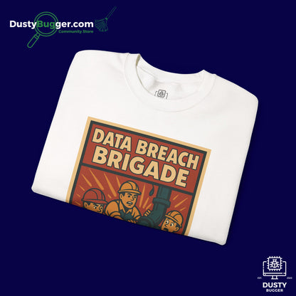DATA BREACH BRIGADE: Plug The Leak - Cyber Security - Unisex Crewneck Sweatshirt