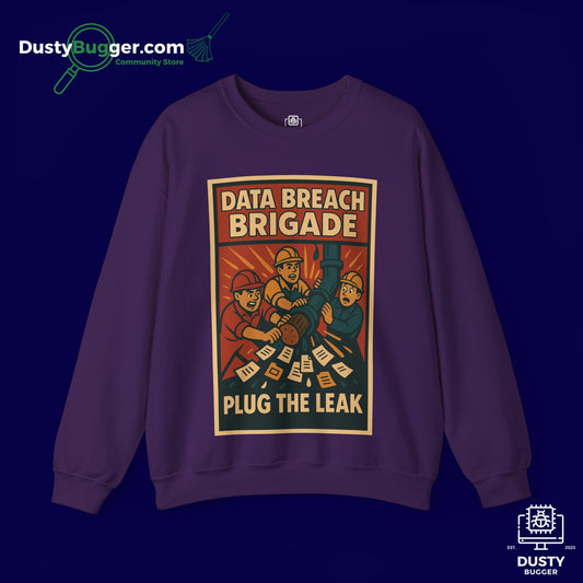 DATA BREACH BRIGADE: Plug The Leak - Cyber Security - Unisex Crewneck Sweatshirt