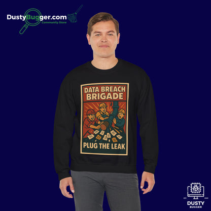 DATA BREACH BRIGADE: Plug The Leak - Cyber Security - Unisex Crewneck Sweatshirt