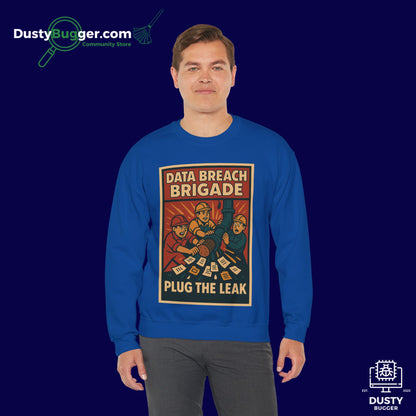 DATA BREACH BRIGADE: Plug The Leak - Cyber Security - Unisex Crewneck Sweatshirt