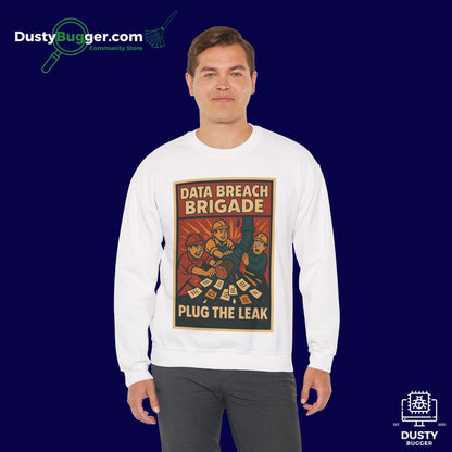 DATA BREACH BRIGADE: Plug The Leak - Cyber Security - Unisex Crewneck Sweatshirt
