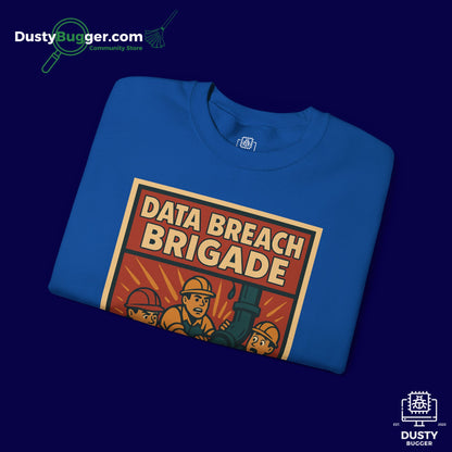 DATA BREACH BRIGADE: Plug The Leak - Cyber Security - Unisex Crewneck Sweatshirt