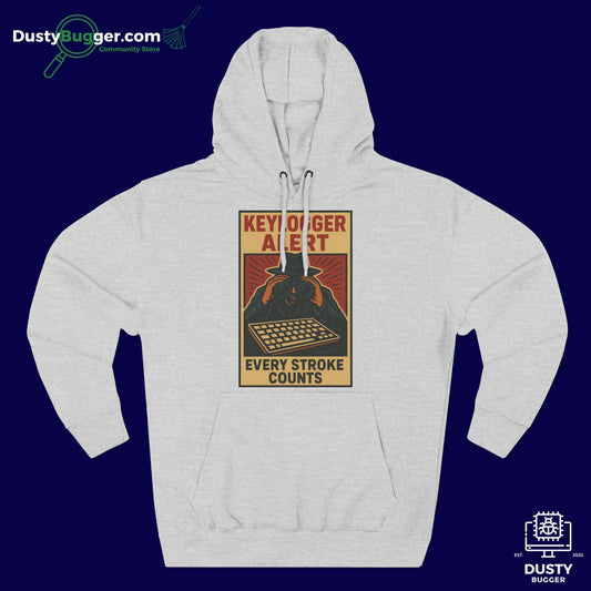 KEYLOGGER ALERT: Every Stroke Counts - Cyber-Security - Unisex Fleece Hoodie