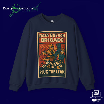 DATA BREACH BRIGADE: Plug The Leak - Cyber Security - Unisex Crewneck Sweatshirt
